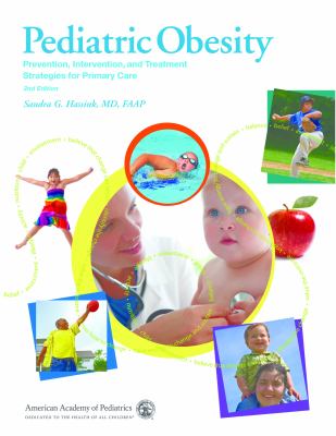 Pediatric obesity : prevention, intervention, and treatment strategies for primary care