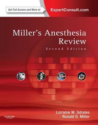 Miller's anesthesia review