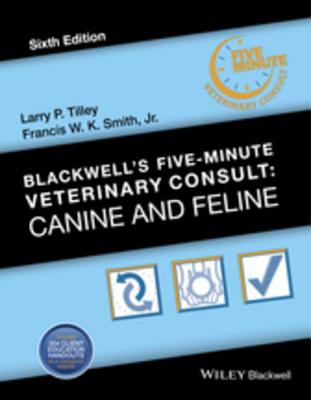 Blackwell's five-minute veterinary consult. Canine and feline /