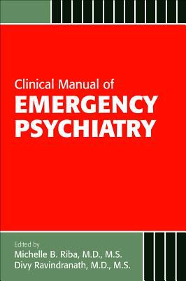 Clinical manual of emergency psychiatry