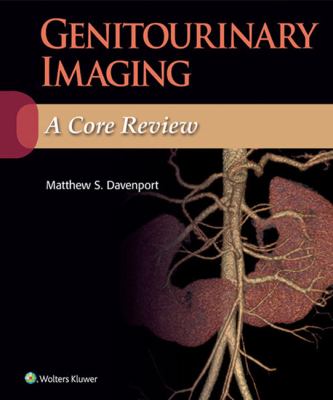 Genitourinary imaging : a core review