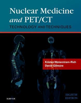 Nuclear medicine and PET/CT : technology and techniques