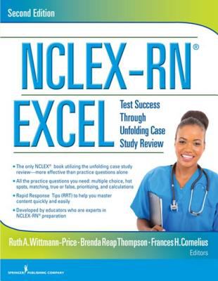 NCLEX-RN excel : test success through unfolding case study review