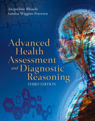 Advanced health assessment and diagnostic reasoning