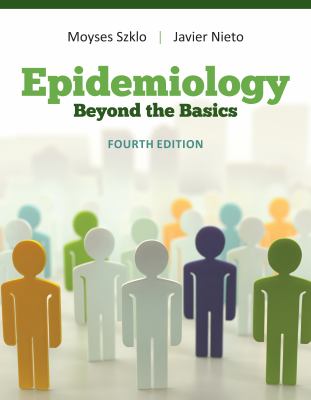 Epidemiology : beyond the basics