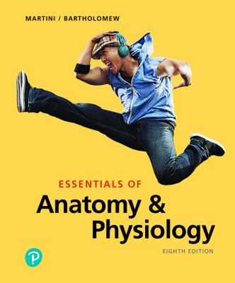 Essentials of anatomy and physiology