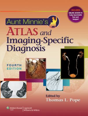 Aunt Minnie's atlas and imaging-specific diagnosis