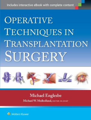 Operative techniques in transplantation surgery