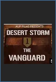 Desert Storm : the vanguard.