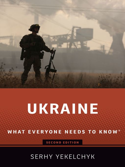 Ukraine : What Everyone Needs to Know®