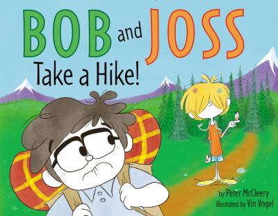 Bob and Joss take a hike!