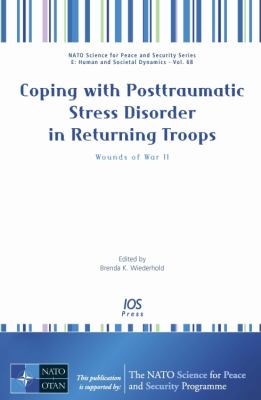 Coping with posttraumatic stress disorder in returning troops : wounds of war II