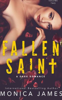Fallen saint : a dark romance