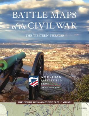Battle maps of the Civil War : the Western theater