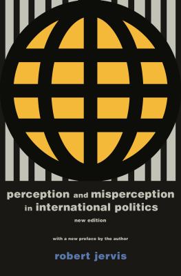 Perception and misperception in international politics