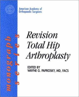 Revision total hip arthroplasty