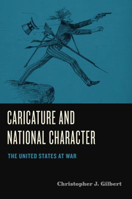 Caricature and national character : the United States at war