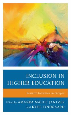 Inclusion in Higher Education : Research Initiatives on Campus