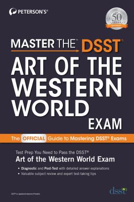 Master the DSST art of the Western World exam.