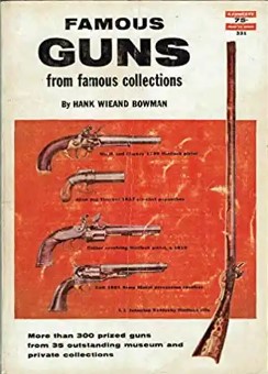 Famous guns from famous collections