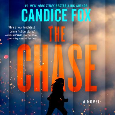 The chase : a novel