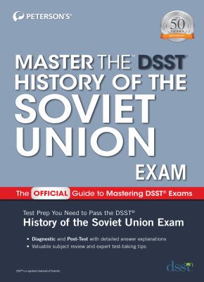 Master the DSST history of the Soviet Union exam.