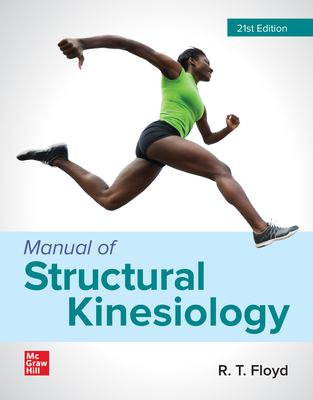 Manual of structural kinesiology