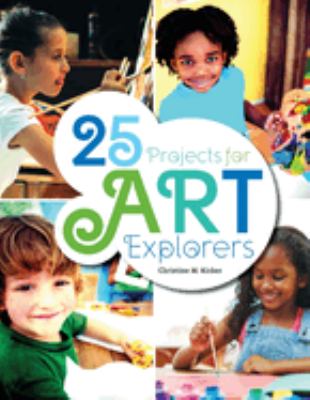 25 projects for art explorers