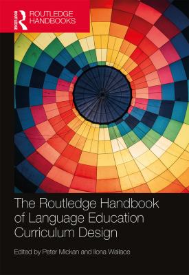 The Routledge handbook of language education curriculum design