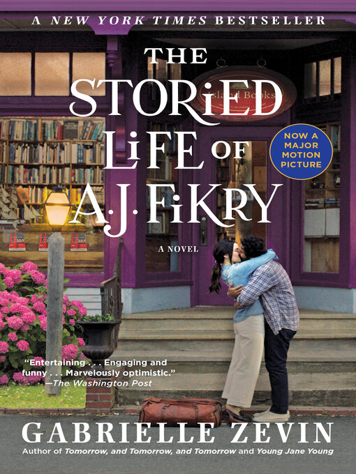 The Storied Life of A. J. Fikry : A Novel