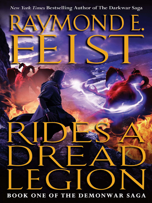 Rides a Dread Legion : Book One of the Demonwar Saga