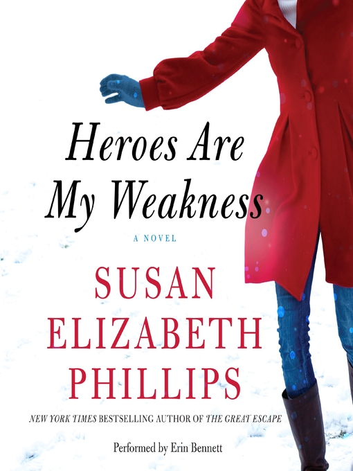 Heroes Are My Weakness : A Novel