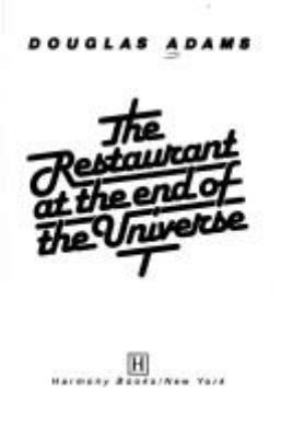 The restaurant at the end of the universe