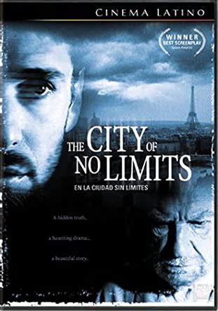 The City of No Limits = En la ciudad sin límites