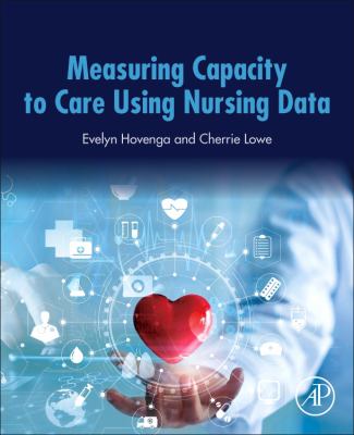 Measuring capacity to care using nursing data