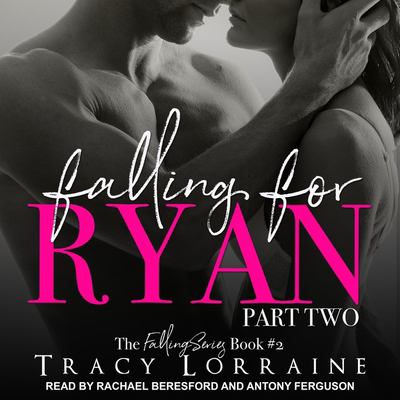 Falling for Ryan. part two /