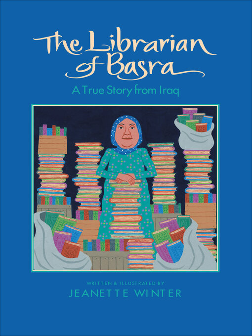 The Librarian of Basra : A True Story from Iraq
