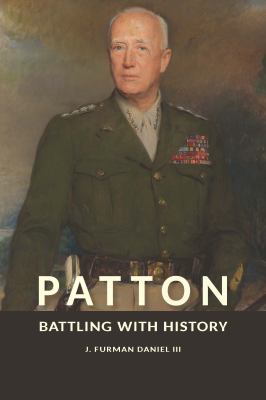 Patton : battling with history
