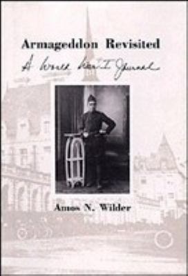 Armageddon revisited : a World War I journal