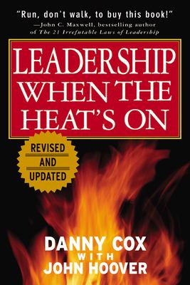 Leadership when the heat's on