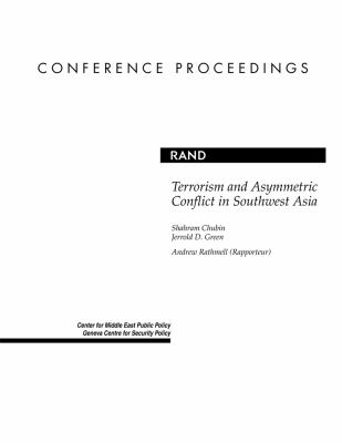 Terrorism and asymmetric conflict in Southwest Asia : Geneva, Switzerland, June 23-25, 2002