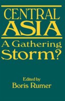 Central Asia : a gathering storm?