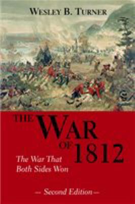 The War of 1812 : the war that both sides won