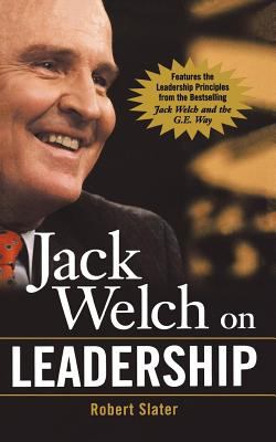 Jack Welch on leadership : abridged from Jack Welch and the GE way