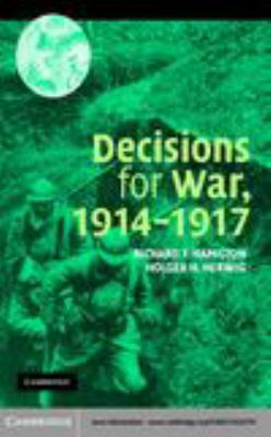 Decisions for war, 1914-1917