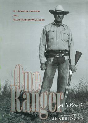 One ranger : a memoir