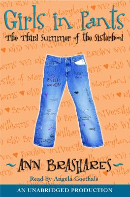 Girls in pants : the third summer of the sisterhood