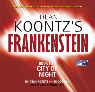 Dean Koontz's Frankenstein. Book two, City of night /
