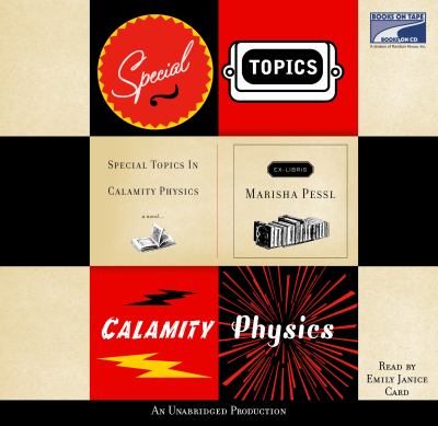 Special topics in calamity physics