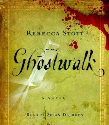 Ghostwalk : a novel